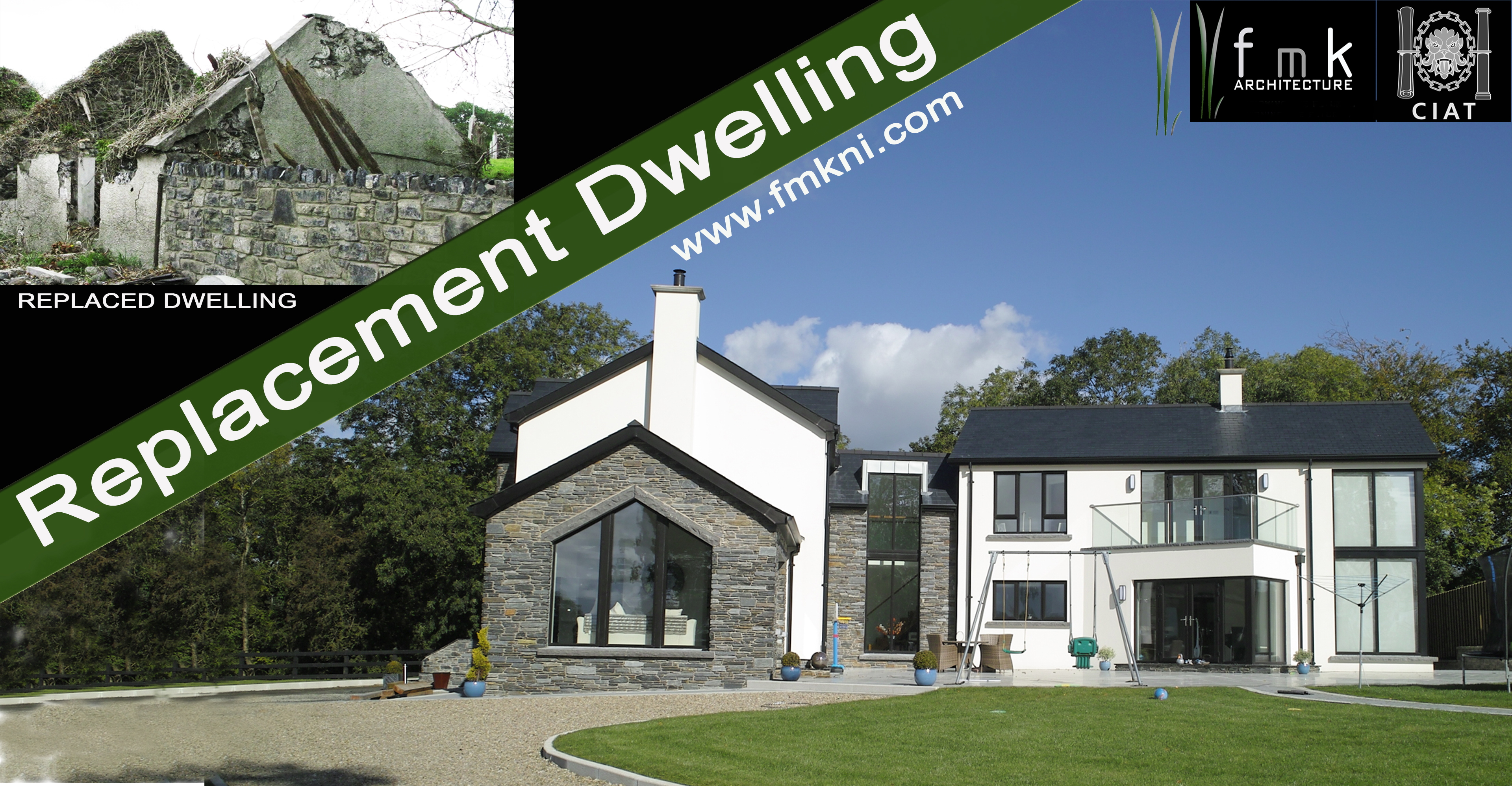 FmK awarded a new project for a replacement dwelling Northern Ireland